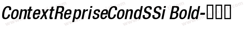 ContextRepriseCondSSi Bold字体转换